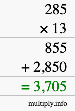 How to calculate 285 times 13 using long multiplication How to calculate 285 times 13 using long multiplication