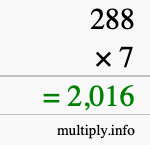 How to calculate 288 times 7 using long multiplication How to calculate 288 times 7 using long multiplication