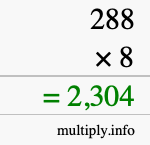 How to calculate 288 times 8 using long multiplication How to calculate 288 times 8 using long multiplication