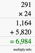 How to calculate 291 times 24 using long multiplication How to calculate 291 times 24 using long multiplication