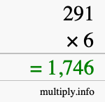 How to calculate 291 times 6 using long multiplication How to calculate 291 times 6 using long multiplication
