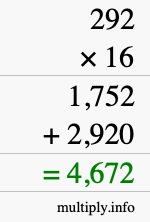 How to calculate 292 times 16 using long multiplication How to calculate 292 times 16 using long multiplication