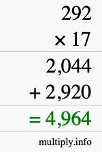 How to calculate 292 times 17 using long multiplication How to calculate 292 times 17 using long multiplication
