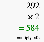 How to calculate 292 times 2 using long multiplication How to calculate 292 times 2 using long multiplication