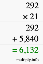 How to calculate 292 times 21 using long multiplication