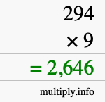 How to calculate 294 times 9 using long multiplication