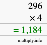 How to calculate 296 times 4 using long multiplication How to calculate 296 times 4 using long multiplication