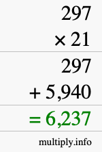 How to calculate 297 times 21 using long multiplication How to calculate 297 times 21 using long multiplication