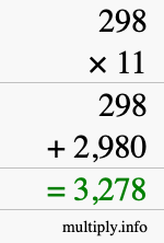 How to calculate 298 times 11 using long multiplication