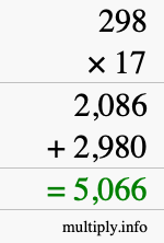 How to calculate 298 times 17 using long multiplication How to calculate 298 times 17 using long multiplication