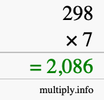 How to calculate 298 times 7 using long multiplication How to calculate 298 times 7 using long multiplication