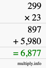 How to calculate 299 times 23 using long multiplication How to calculate 299 times 23 using long multiplication
