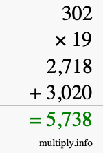 How to calculate 302 times 19 using long multiplication How to calculate 302 times 19 using long multiplication