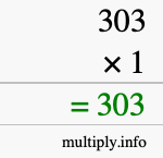 How to calculate 303 times 1 using long multiplication