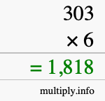 How to calculate 303 times 6 using long multiplication How to calculate 303 times 6 using long multiplication