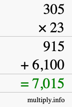 How to calculate 305 times 23 using long multiplication How to calculate 305 times 23 using long multiplication