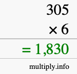 How to calculate 305 times 6 using long multiplication How to calculate 305 times 6 using long multiplication