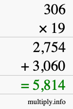How to calculate 306 times 19 using long multiplication How to calculate 306 times 19 using long multiplication