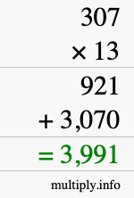How to calculate 307 times 13 using long multiplication How to calculate 307 times 13 using long multiplication