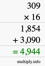 How to calculate 309 times 16 using long multiplication How to calculate 309 times 16 using long multiplication