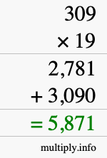 How to calculate 309 times 19 using long multiplication How to calculate 309 times 19 using long multiplication