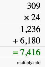 How to calculate 309 times 24 using long multiplication