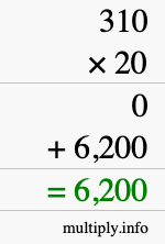 How to calculate 310 times 20 using long multiplication How to calculate 310 times 20 using long multiplication