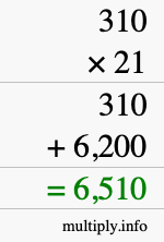 How to calculate 310 times 21 using long multiplication How to calculate 310 times 21 using long multiplication
