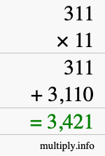 How to calculate 311 times 11 using long multiplication How to calculate 311 times 11 using long multiplication