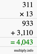 How to calculate 311 times 13 using long multiplication How to calculate 311 times 13 using long multiplication