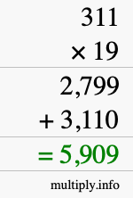 How to calculate 311 times 19 using long multiplication How to calculate 311 times 19 using long multiplication