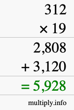 How to calculate 312 times 19 using long multiplication How to calculate 312 times 19 using long multiplication