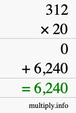 How to calculate 312 times 20 using long multiplication