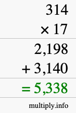 How to calculate 314 times 17 using long multiplication How to calculate 314 times 17 using long multiplication