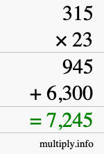 How to calculate 315 times 23 using long multiplication How to calculate 315 times 23 using long multiplication