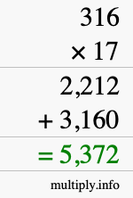 How to calculate 316 times 17 using long multiplication How to calculate 316 times 17 using long multiplication