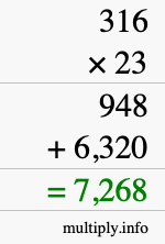 How to calculate 316 times 23 using long multiplication How to calculate 316 times 23 using long multiplication