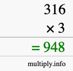 How to calculate 316 times 3 using long multiplication How to calculate 316 times 3 using long multiplication