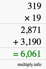How to calculate 319 times 19 using long multiplication