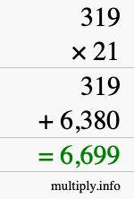 How to calculate 319 times 21 using long multiplication How to calculate 319 times 21 using long multiplication