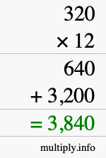 How to calculate 320 times 12 using long multiplication