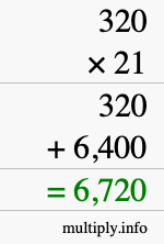 How to calculate 320 times 21 using long multiplication How to calculate 320 times 21 using long multiplication