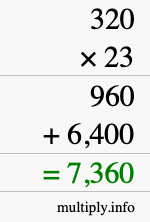 How to calculate 320 times 23 using long multiplication How to calculate 320 times 23 using long multiplication