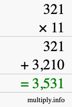 How to calculate 321 times 11 using long multiplication How to calculate 321 times 11 using long multiplication