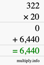 How to calculate 322 times 20 using long multiplication How to calculate 322 times 20 using long multiplication