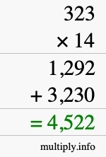 How to calculate 323 times 14 using long multiplication How to calculate 323 times 14 using long multiplication