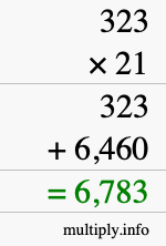 How to calculate 323 times 21 using long multiplication How to calculate 323 times 21 using long multiplication