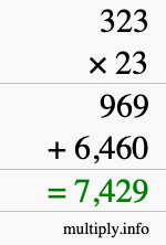 How to calculate 323 times 23 using long multiplication How to calculate 323 times 23 using long multiplication