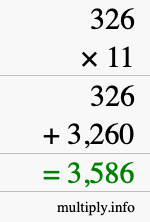 How to calculate 326 times 11 using long multiplication How to calculate 326 times 11 using long multiplication
