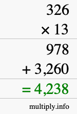How to calculate 326 times 13 using long multiplication How to calculate 326 times 13 using long multiplication